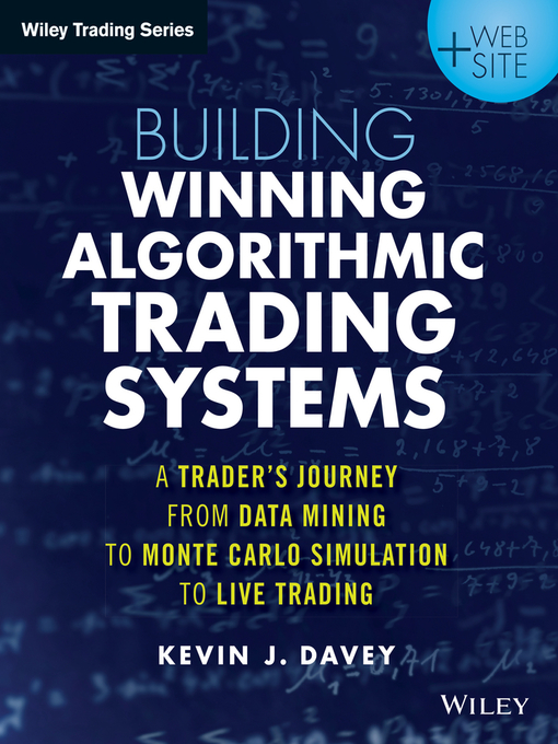 Title details for Building Algorithmic Trading Systems by Kevin J. Davey - Available